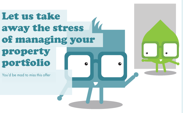 Let us take away the stress of managing your property portfolio